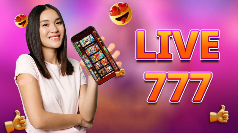 Live777 - មជ្ឈមណ្ឌលកំសាន្តអនឡាញចុងក្រោយ